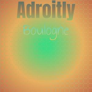 Album Adroitly Boulogne oleh Various