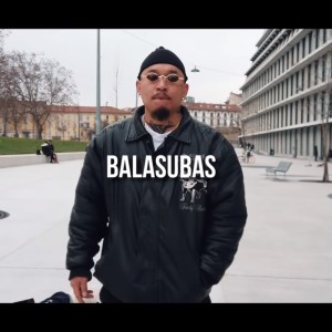 Balasubas (Explicit)