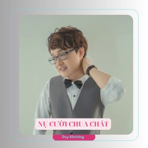 Album Nụ Cười Chua Chát from Duy Khương