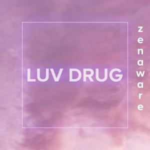 ดาวน์โหลดและฟังเพลง Luv ** พร้อมเนื้อเพลงจาก Zenaware
