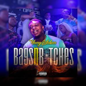 อัลบัม Bags N Bitches (Explicit) ศิลปิน Yung Estabon