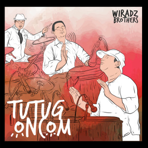 Dengarkan Tutug Oncom lagu dari Wiradz dengan lirik