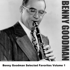 ดาวน์โหลดและฟังเพลง Always and Always พร้อมเนื้อเพลงจาก Benny Goodman