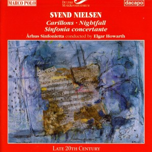 Elgar Howarth的專輯Nielsen, S.: Carillons / Sinfonia Concertante / Nightfall