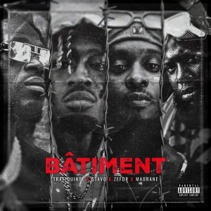 Trafiquinté的專輯Bâtiment (Explicit)
