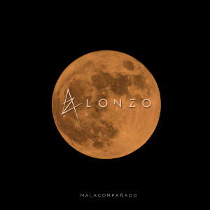 Alonzo的专辑Malacompañado