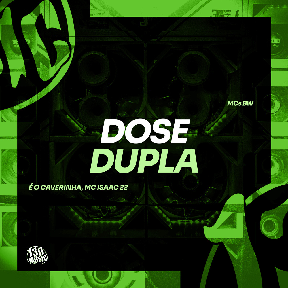 Dose Dupla (Explicit)