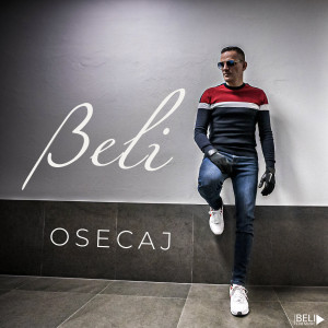 Listen to Osecaj song with lyrics from Beli