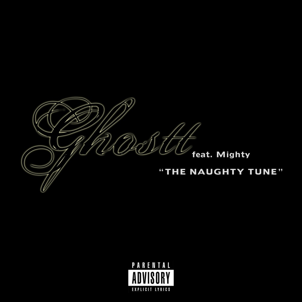 The Naughty Tune (Explicit)