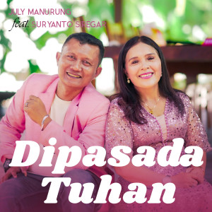 Dipasada Tuhan dari July Manurung