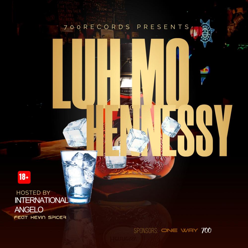 Luh Mo Hennessy (feat. Kevin Spicer) (Explicit)