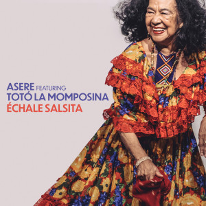 Totó La Momposina的專輯Échale Salsita