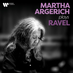 Martha Argerich & Alexandre Rabinovitch的專輯Martha Argerich Plays Ravel