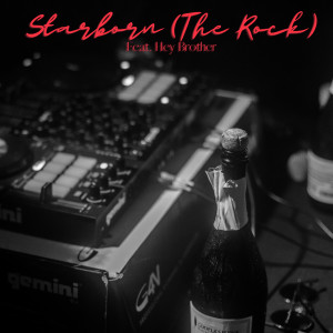 Berdan的專輯Starborn (The Rock) (Explicit)