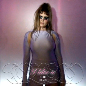 I like u (ELIO Remix) dari ELIO