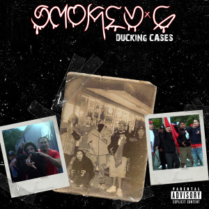 Smokey G的专辑Duckin Cases (Explicit)