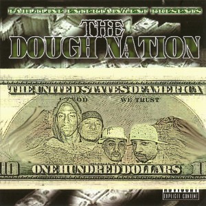 ดาวน์โหลดและฟังเพลง Fresh To Def (Explicit) พร้อมเนื้อเพลงจาก The Dough Nation