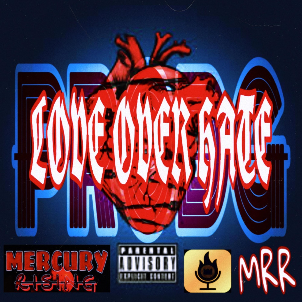 Love Over Hate (Explicit)