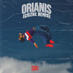 Sou El Flotador的專輯Orianis (feat. Revi Beats) [Ciszak Remix] (Explicit)