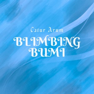 Catur Arum的专辑Blimbing Bumi