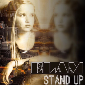 Listen to Stand Up song with lyrics from Elam