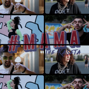 Listen to Mama (Explicit) song with lyrics from The Kaseta