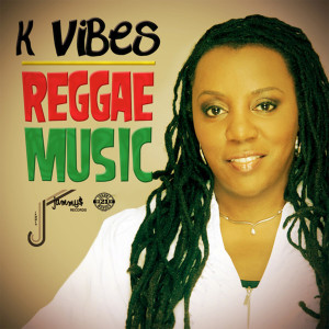 ดาวน์โหลดและฟังเพลง Reggae Music พร้อมเนื้อเพลงจาก K Vibes