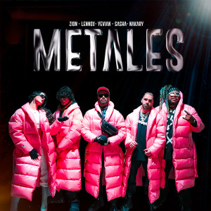 METALES (feat. Baby Records & Zion & Lennox) (Explicit)