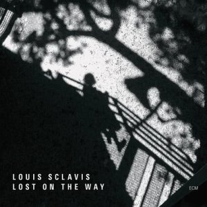 收聽Louis Sclavis的Lost On The Way歌詞歌曲