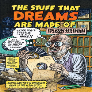 Various Artists的專輯The Stuff That Dreams Are Made Of: Super Rarities