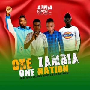 อัลบัม Alpha Gospel Music One Zambia One Nation (feat. Skill Celeb & Drizit) ศิลปิน Pickwap Music