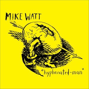 ดาวน์โหลดและฟังเพลง Baby-Cradling-Tree-Man พร้อมเนื้อเพลงจาก Mike Watt