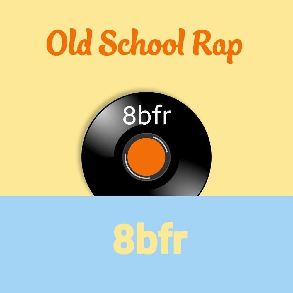Old School Rap