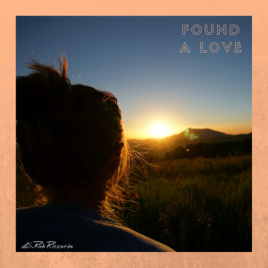收听Rob Riccardo的Found a Love歌词歌曲