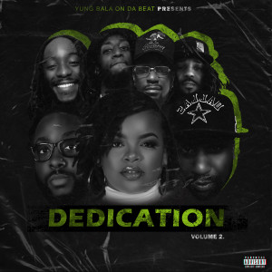 อัลบัม Dedication, Vol. 2 (Explicit) ศิลปิน Various