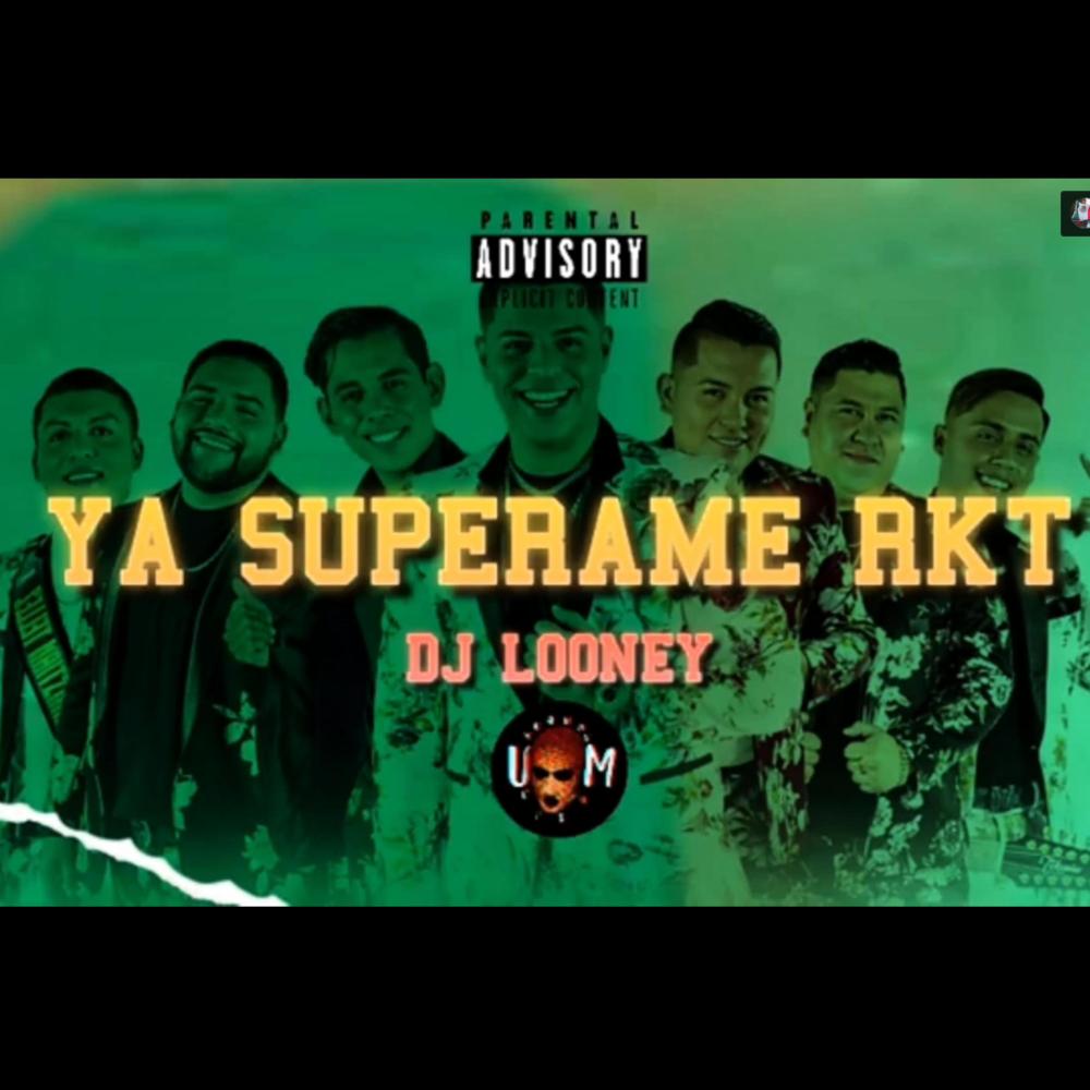 YA SUPERAME RKT