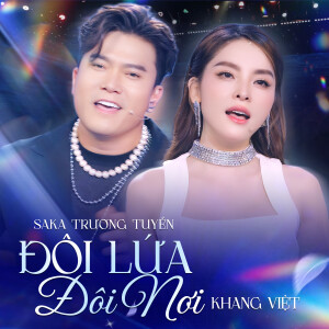 อัลบัม Đôi Lứa Đôi Nơi ศิลปิน Saka Trương Tuyền