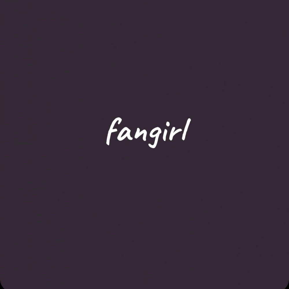 fangirl