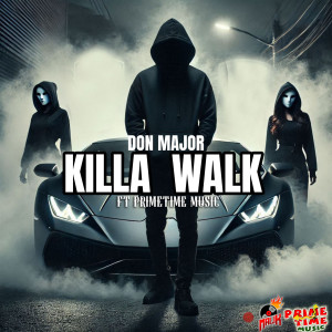 Don Major的專輯Killa Walk