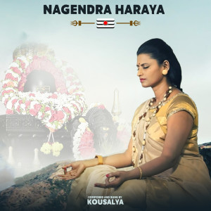 Kousalya的專輯Nagendra Haraya