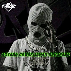 Listen to Cewek Jaman Sekarang (Goyang Pesta Version) song with lyrics from Mr Phugez
