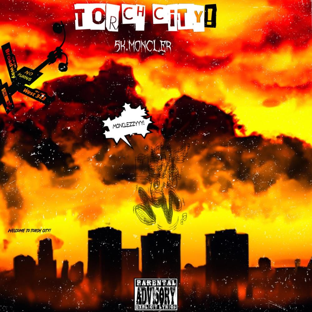 Torch City ! (Explicit)