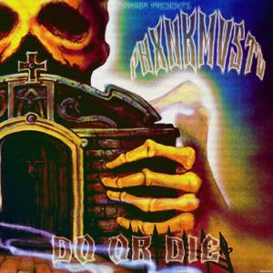 Phonkmasta的專輯DO OR DIE (Explicit)