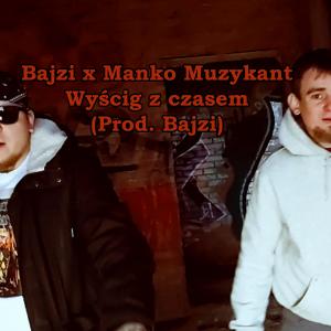 收聽Bajzi的Wyścig z czasem歌詞歌曲