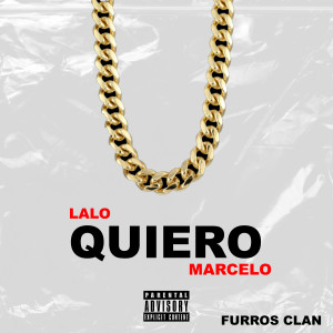 อัลบัม Quiero (Explicit) ศิลปิน Lalo
