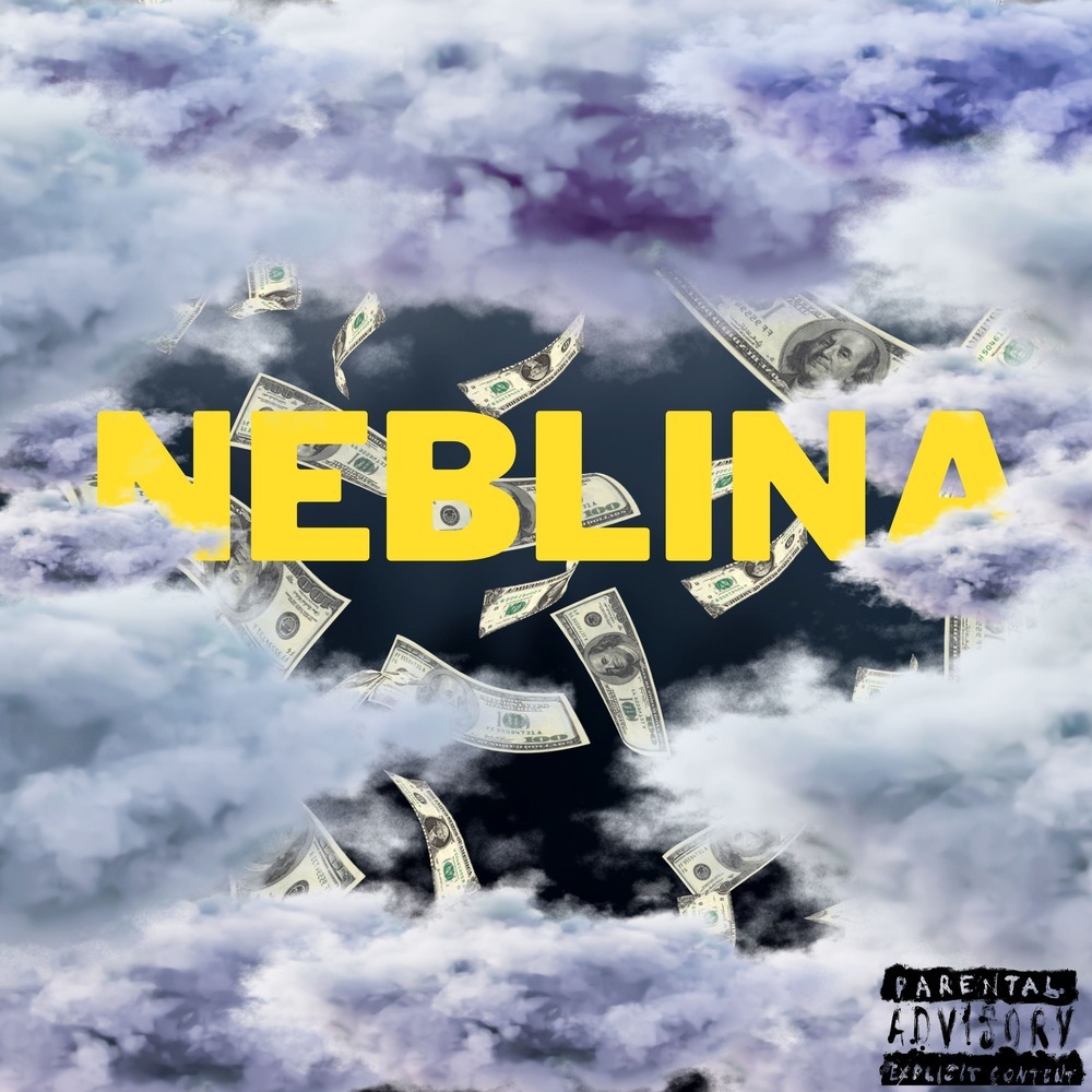 NEBLINA (Explicit)