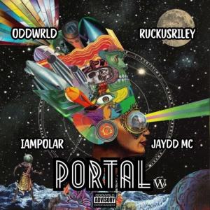 IamPolar的專輯Portal (feat. ODDWRLD, Ruckus Riley & IamPolar) [Explicit]