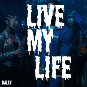 Album Live My Life (Explicit) from 