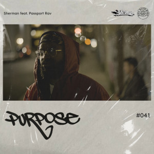 Sherman的專輯Purpose (Explicit)