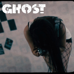 收聽RainCliff的Ghost歌詞歌曲